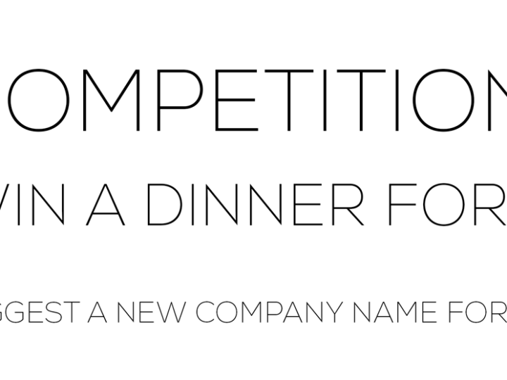 Competition – Win a luxurious dinner for two by finding a new name for our company